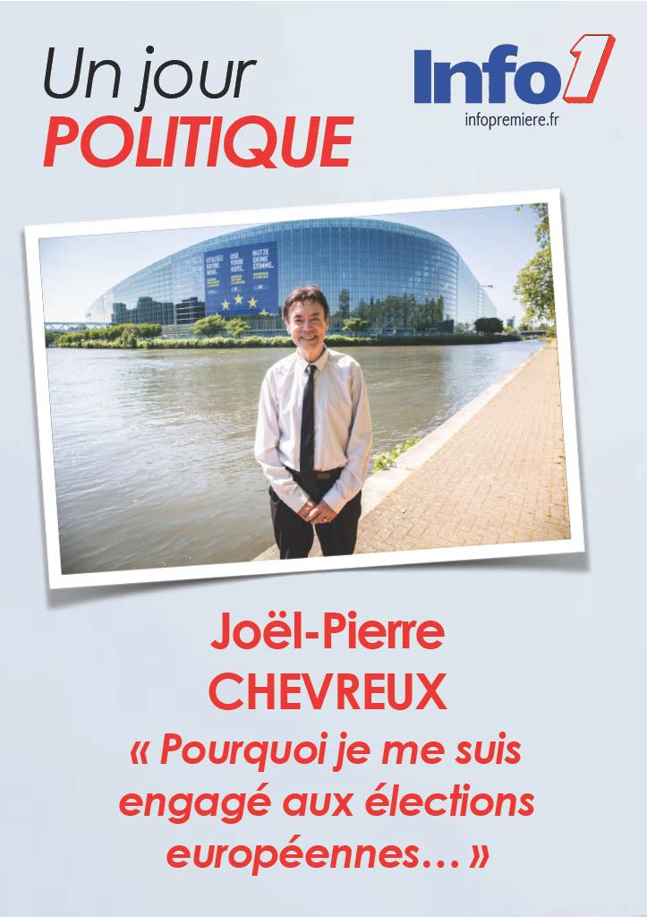 Joël Pierre Chevreux : " Pourquoi je me suis engagé aux élections européennes...