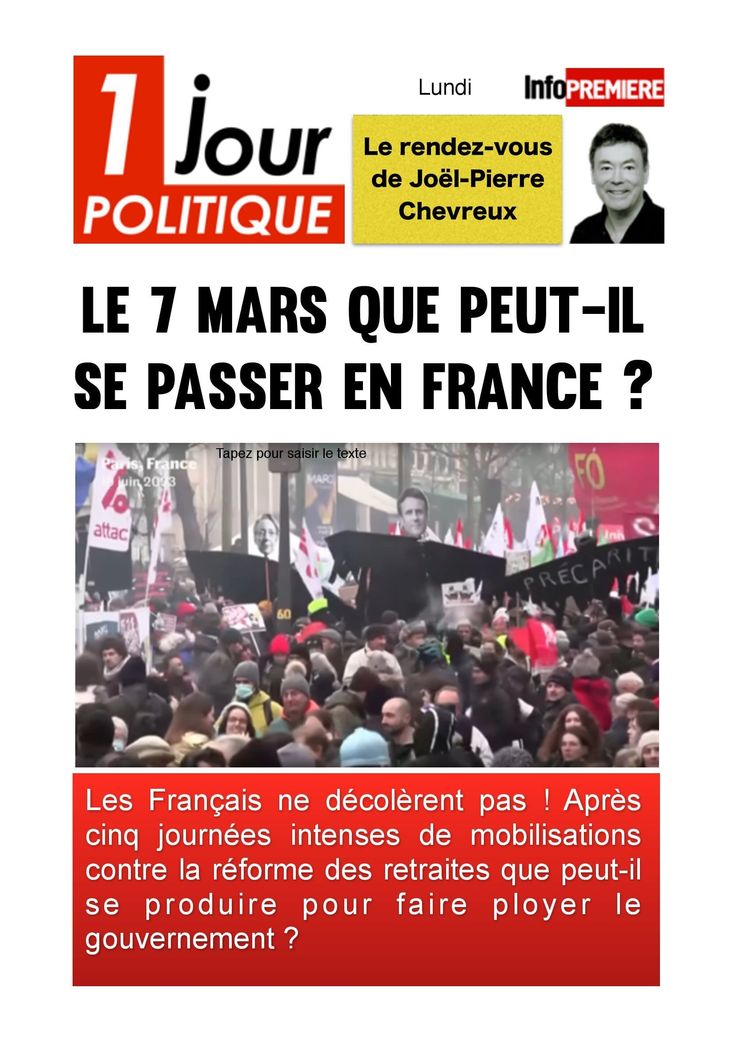 Le 7 mars que peut-il se passer en France ?