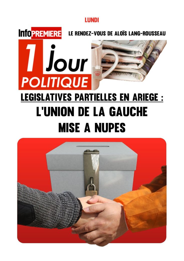 Législative partielle Ariège : l'union de la gauche mise à NUPES