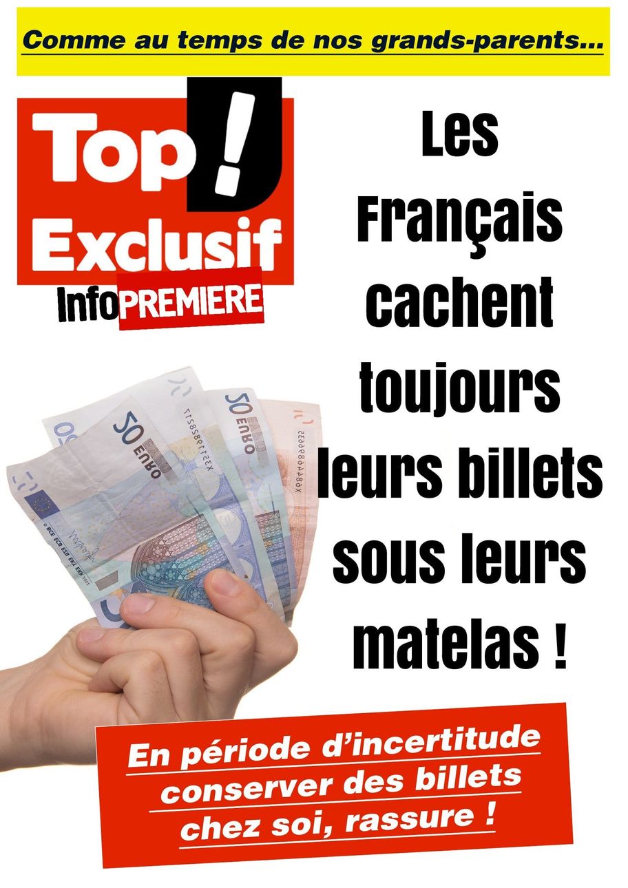 Argent, les Français cachent toujours leurs billets sous leurs matelas