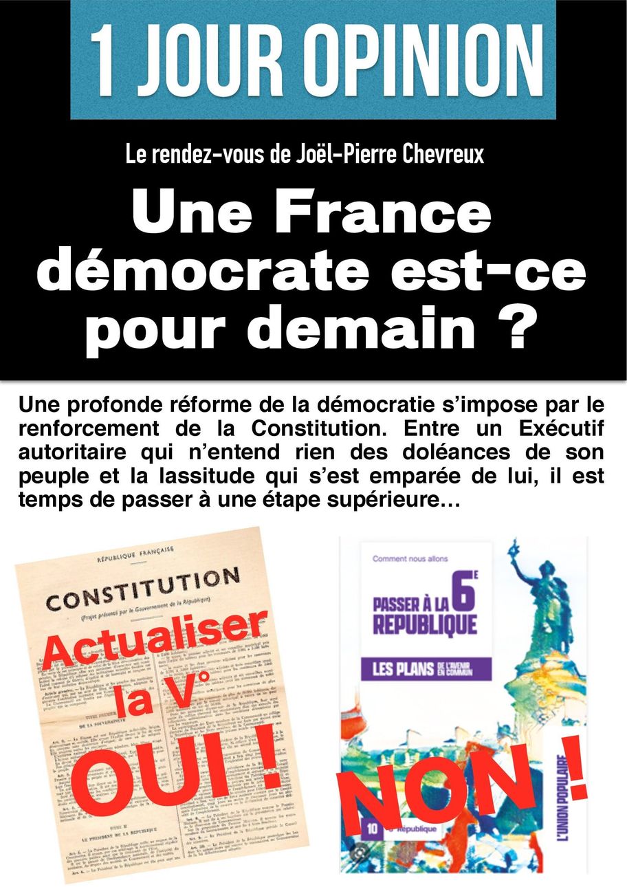 Une France démocrate est-ce pour demain ?