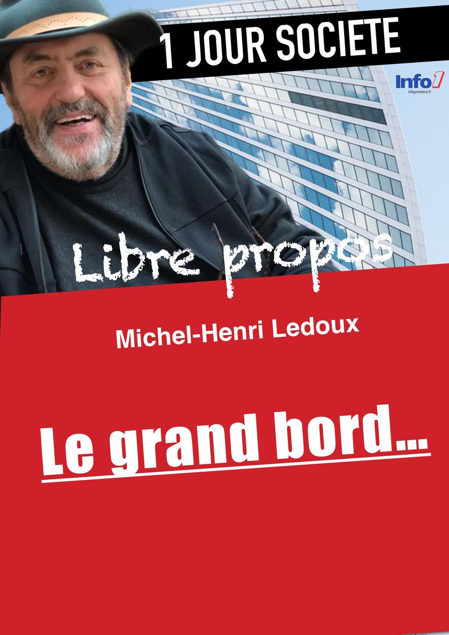 Le grand bord...