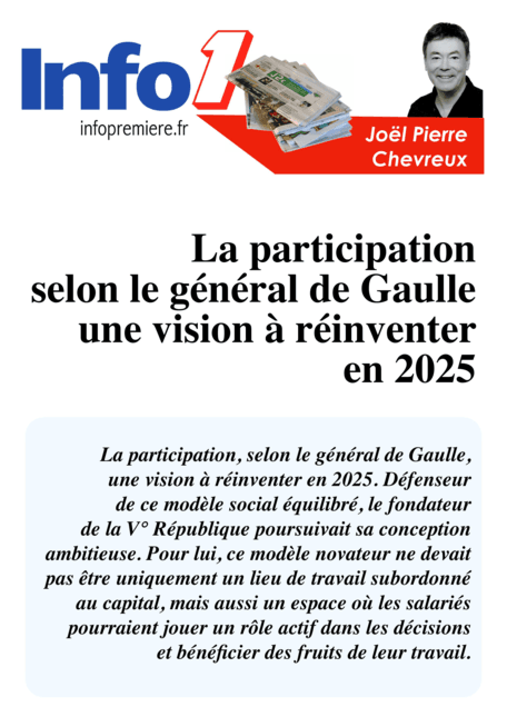    La participation selon le général de Gaulle une vision à réinventer en 2025